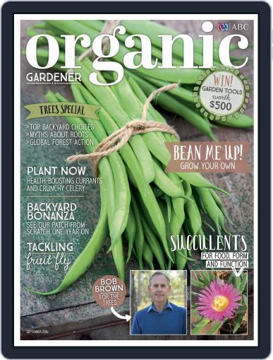 Abc Organic Gardener September 1st, 2016 Digital Back Issue Cover