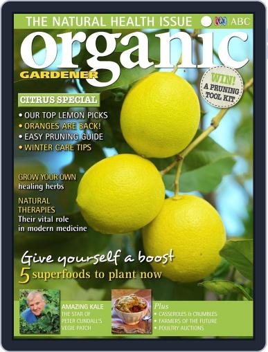 Abc Organic Gardener May 30th, 2013 Digital Back Issue Cover