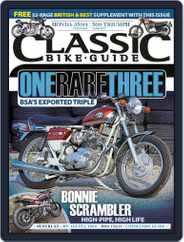 Classic Bike Guide (Digital) Subscription                    April 25th, 2016 Issue