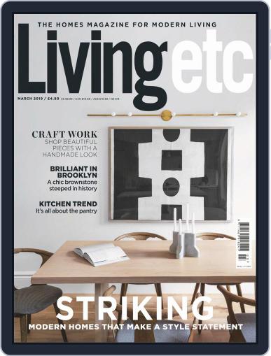 Living Etc (Digital) March 1st, 2019 Issue Cover