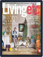 Living Etc (Digital) Subscription                    April 1st, 2016 Issue