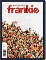 Frankie (Digital) Subscription July 1st, 2018 Issue
