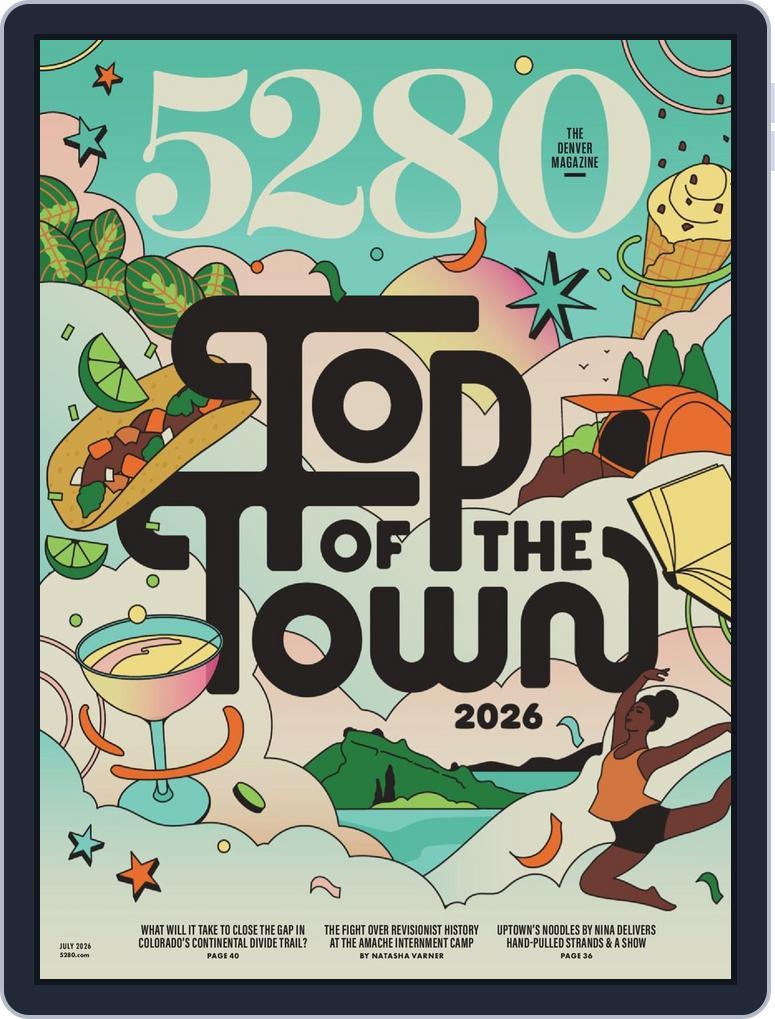 5280 (Digital) Subscription                    July 1st, 2026 Issue