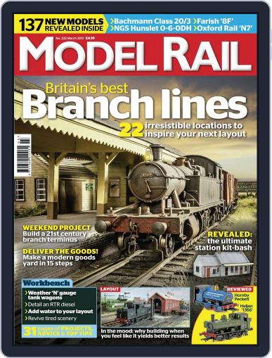 Model Rail March 1st, 2017 Digital Back Issue Cover