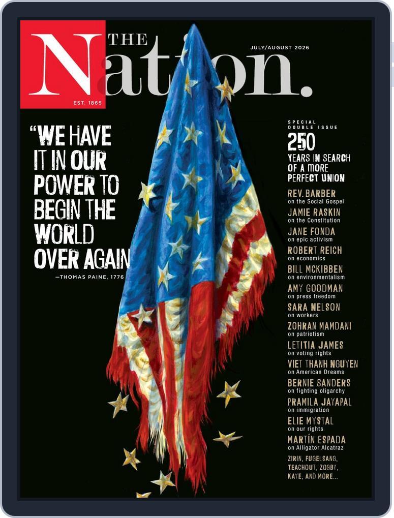The Nation (Digital) Subscription                    July 1st, 2026 Issue