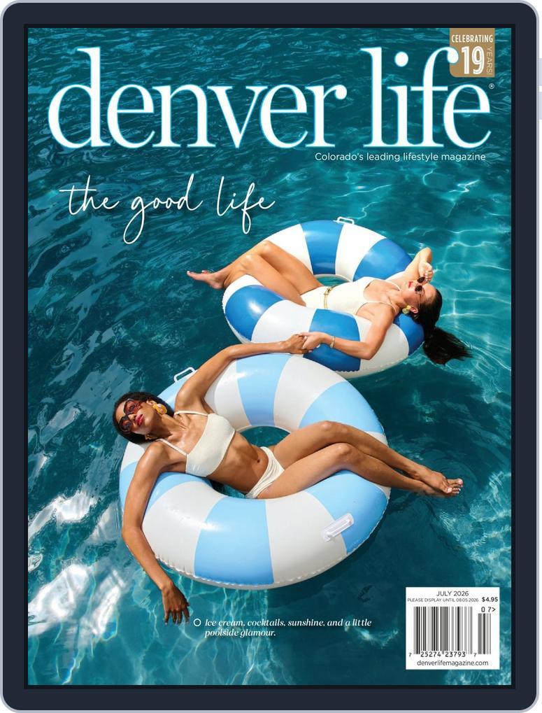 Denver Life (Digital) Subscription                    July 1st, 2026 Issue