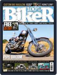 100 Biker (Digital) Subscription August 1st, 2018 Issue