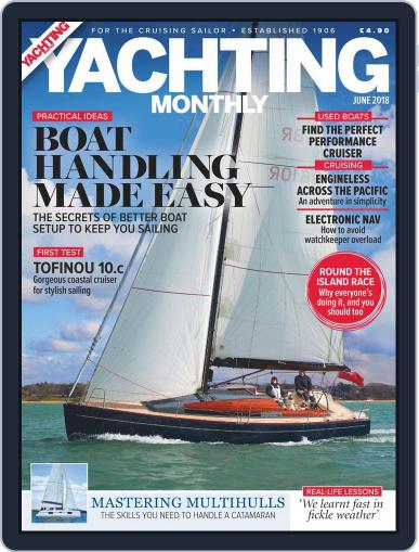 Yachting Monthly (Digital) June 1st, 2018 Issue Cover