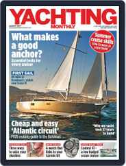 Yachting Monthly (Digital) Subscription                    August 1st, 2017 Issue