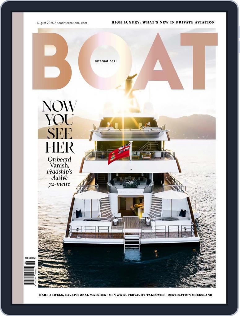 Boat International (Digital) Subscription                    August 1st, 2026 Issue