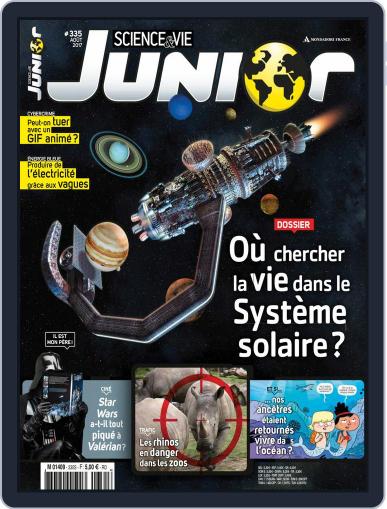 Science & Vie Junior August 1st, 2017 Digital Back Issue Cover