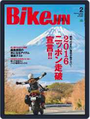 Bikejin／培倶人　バイクジン (Digital) Subscription                    January 4th, 2016 Issue