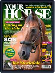 Your Horse (Digital) Subscription                    June 1st, 2020 Issue