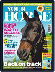 Your Horse (Digital) Subscription                    May 1st, 2020 Issue