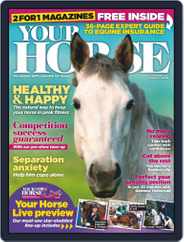 Your Horse (Digital) Subscription                    November 1st, 2019 Issue