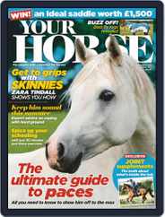 Your Horse (Digital) Subscription                    September 1st, 2019 Issue