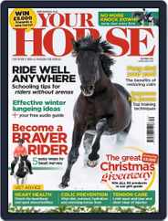 Your Horse (Digital) Subscription                    December 1st, 2016 Issue