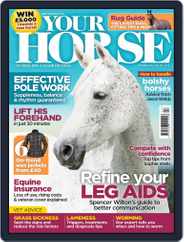 Your Horse (Digital) Subscription                    September 1st, 2016 Issue