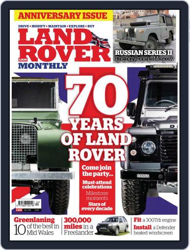 Land Rover Monthly April 1st, 2018 Digital Back Issue Cover