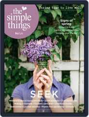 The Simple Things (Digital) Subscription                    March 1st, 2019 Issue