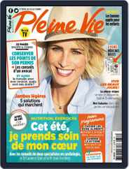 Pleine Vie (Digital) Subscription July 1st, 2017 Issue