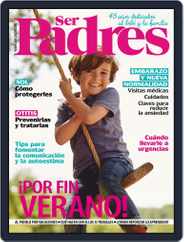 Ser Padres - España (Digital) Subscription                    July 1st, 2020 Issue