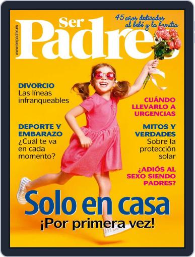 Ser Padres - España June 1st, 2019 Digital Back Issue Cover