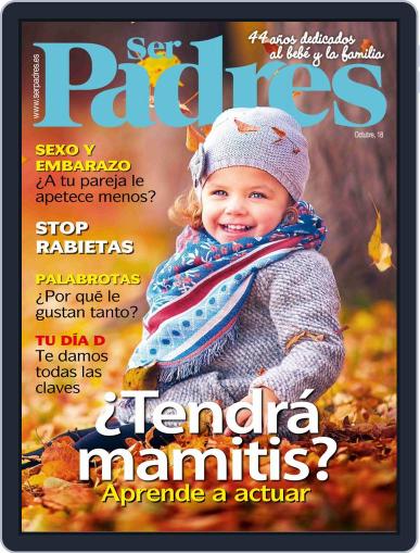 Ser Padres - España October 1st, 2018 Digital Back Issue Cover