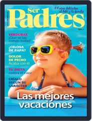 Ser Padres - España (Digital) Subscription                    August 1st, 2018 Issue
