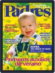 Ser Padres - España (Digital) Subscription                    July 1st, 2018 Issue