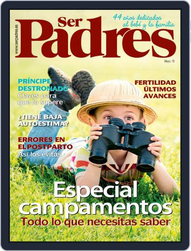 Ser Padres - España May 1st, 2018 Digital Back Issue Cover