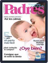 Ser Padres - España (Digital) Subscription                    June 1st, 2017 Issue