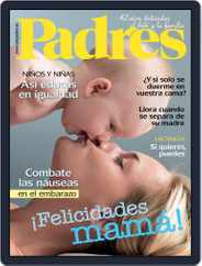Ser Padres - España (Digital) Subscription                    May 1st, 2017 Issue