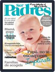Ser Padres - España (Digital) Subscription                    April 19th, 2016 Issue