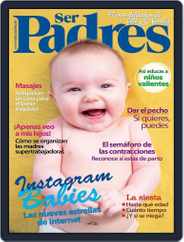 Ser Padres - España (Digital) Subscription                    February 17th, 2016 Issue