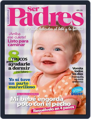 Ser Padres - España April 1st, 2015 Digital Back Issue Cover