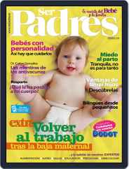 Ser Padres - España (Digital) Subscription                    January 19th, 2015 Issue