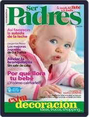 Ser Padres - España (Digital) Subscription                    December 15th, 2014 Issue