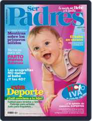 Ser Padres - España (Digital) Subscription                    July 14th, 2014 Issue
