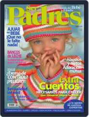 Ser Padres - España (Digital) Subscription                    December 13th, 2013 Issue