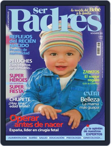 Ser Padres - España October 15th, 2013 Digital Back Issue Cover
