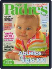 Ser Padres - España (Digital) Subscription                    September 13th, 2013 Issue