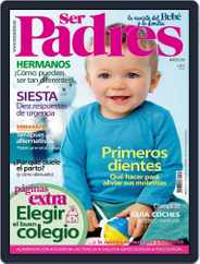 Ser Padres - España (Digital) Subscription                    February 15th, 2013 Issue