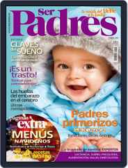 Ser Padres - España (Digital) Subscription                    December 16th, 2012 Issue