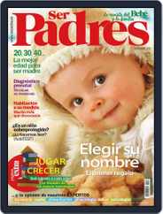Ser Padres - España (Digital) Subscription                    November 15th, 2012 Issue