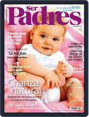 Ser Padres - España (Digital) Subscription                    October 19th, 2010 Issue