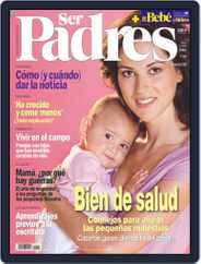 Ser Padres - España (Digital) Subscription                    October 17th, 2008 Issue
