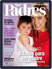 Ser Padres - España (Digital) Subscription                    July 16th, 2008 Issue