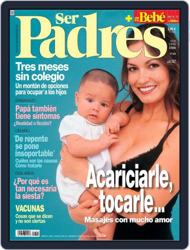Ser Padres - España June 13th, 2007 Digital Back Issue Cover