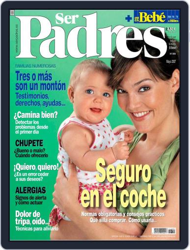 Ser Padres - España April 17th, 2007 Digital Back Issue Cover